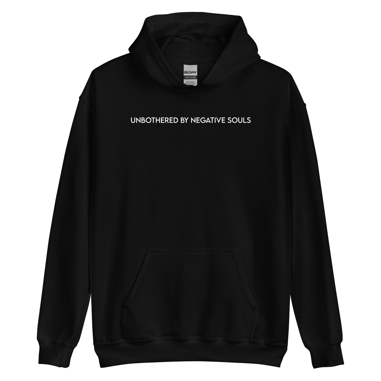 Unbothered By Negative Souls Unisex Hoodie