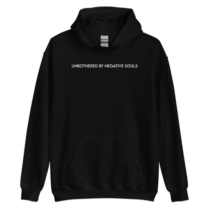 Unbothered By Negative Souls Unisex Hoodie