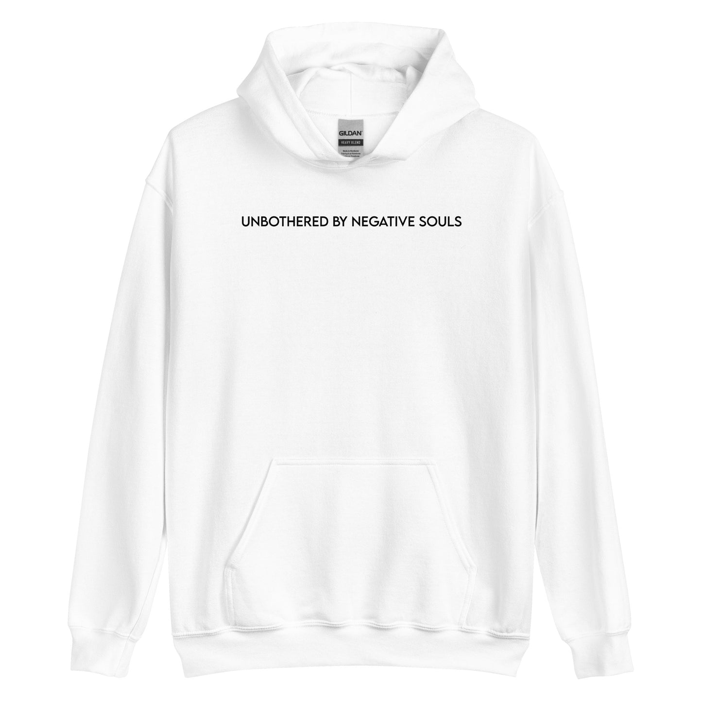 Unbothered By Negative Souls Unisex Hoodie